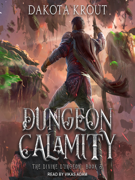 Title details for Dungeon Calamity by Dakota Krout - Wait list